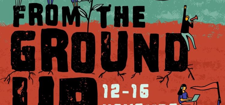 From The Ground Up: Online Treffen für Klimagerechtigkeit 12.-15.11.
