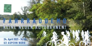 Raddemo gegen Autobahnen