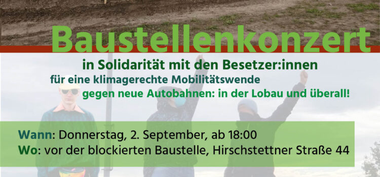 Baustellenkonzert Donnerstag, 2. September